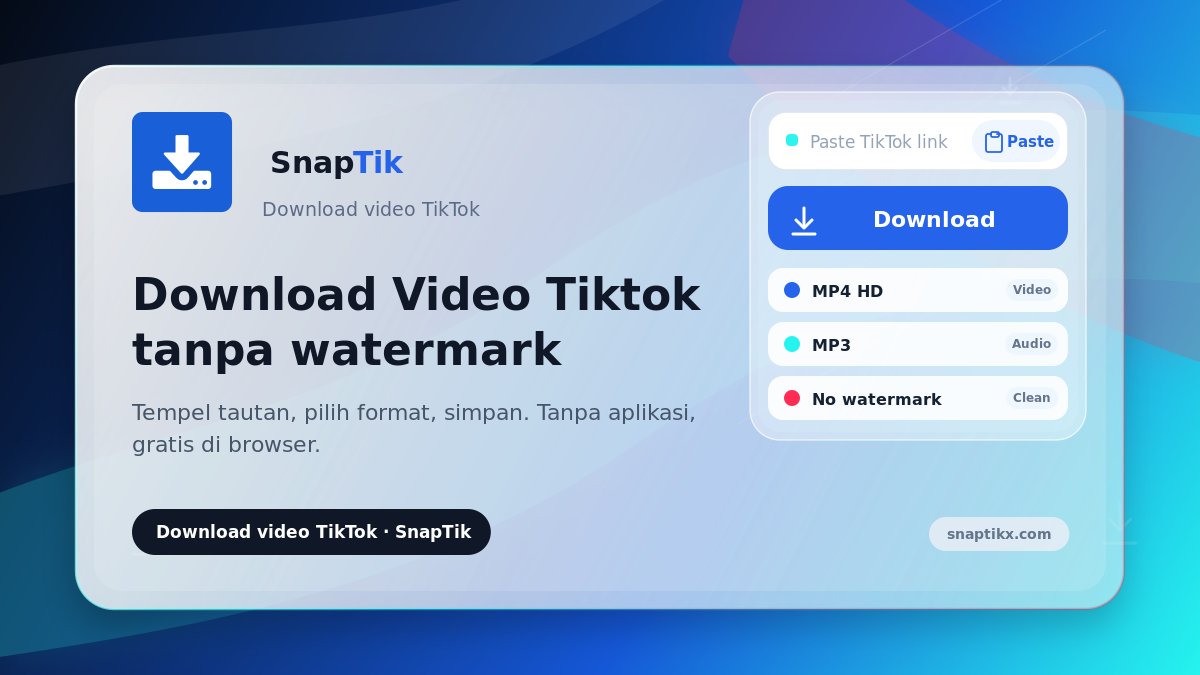 SnapTik - download video TikTok tanpa watermark